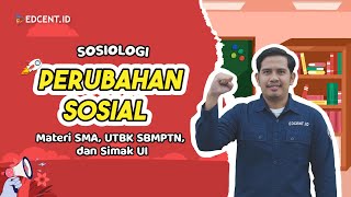 Materi Sosiologi | Perubahan Sosial | Pengertian dan Ciri-Ciri Perubahan Sosial | Part 1 Materi Sosiologi | Perubahan Sosial | Pengertian dan Ciri-Ciri Perubahan Sosial | Part 1