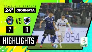 Pisa vs Sampdoria 2-0 | Serve un gran goal di Capitan Caracciolo | HIGHLIGHTS SERIE BKT 2023 - 2024