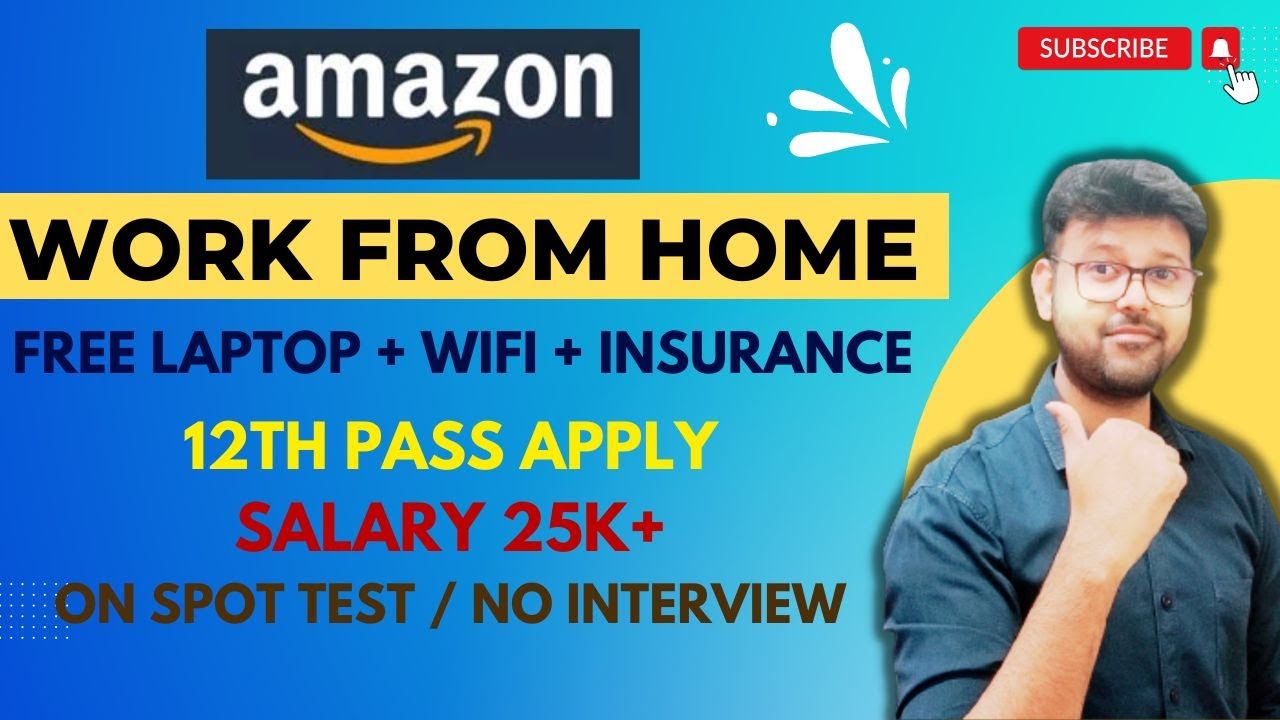 AMAZON WORK FROM HOME JOB 12TH PASS JOB FREE LAPTOP VCS JOBS