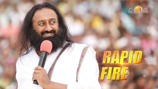 Rapid Fire Question & Answer With Gurudev Sri Sri Ravi Shankar