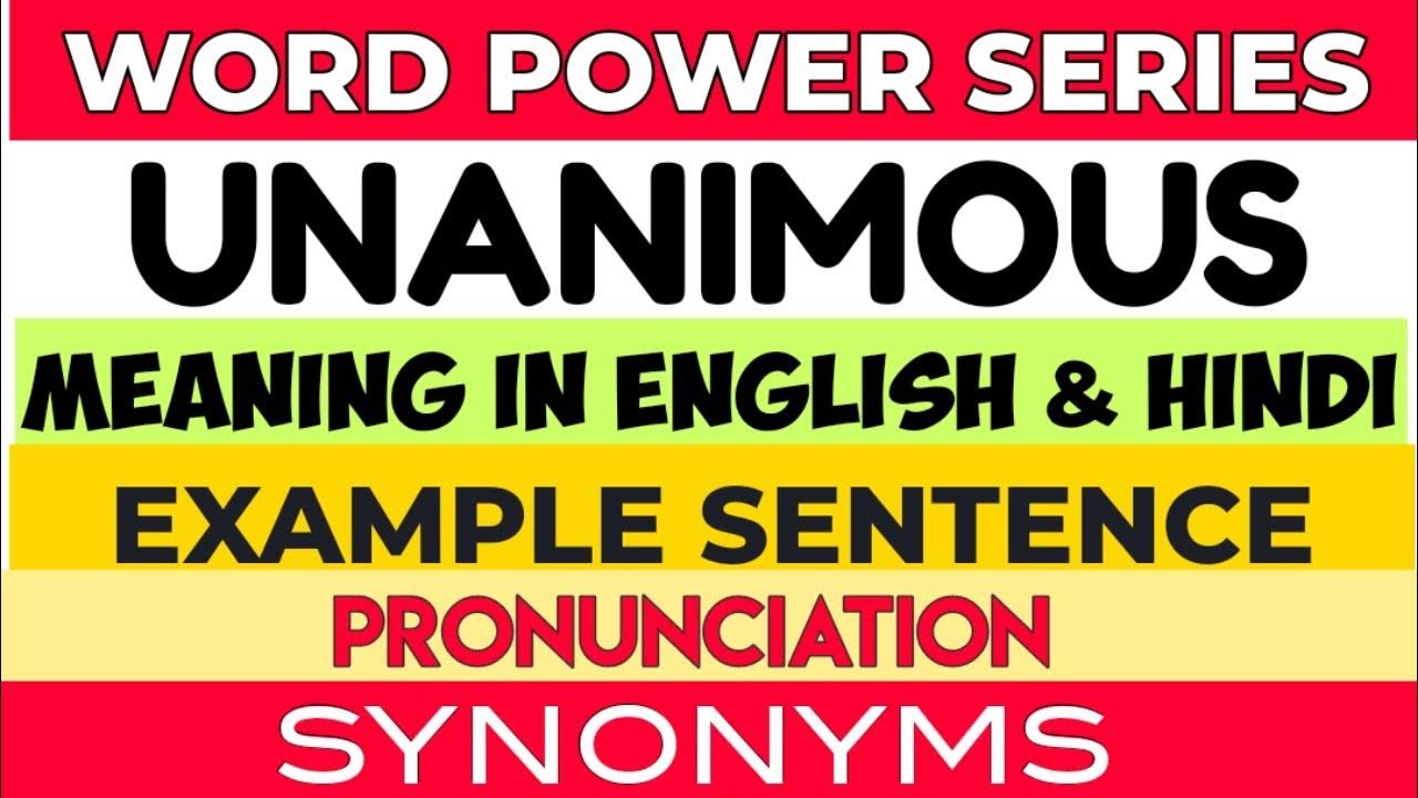 unanimous-meaning-in-english-hindi-pronunciation-example