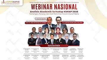 WEBINAR NASIONAL & PENGGALANGAN DONASI: ANALISIS AKADEMIK KUHAP 2025
