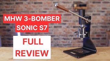 MHW 3-Bomber Sonic S7 Manual Lever Espresso Machine Review
