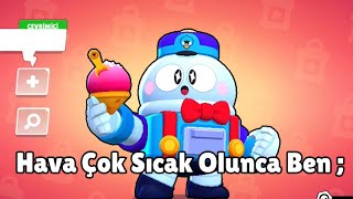 Hava Çok Sıcak Olunca Ben 🥵🍦