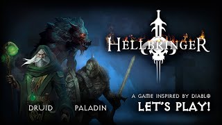 Hellbringer - Let's play! - COOP - Paladin and Druid