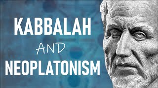From Neoplatonism to Kabbalah: A Mystical Exploration