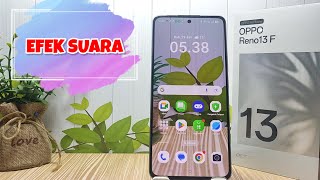 Cara Mengatur Efek Suara Di HP Oppo Reno 13  F