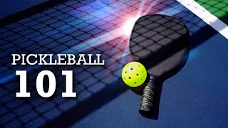 Pickleball 101 | Beginner Tutorial for Pickleball Newbies