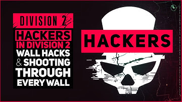 HACKERS IN DIVISION 2 SHOOTING THROUGH WALLS / DEVS PLEASE DO SOMETHING