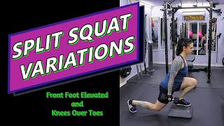KOT and Front Foot Elevated Split Squats