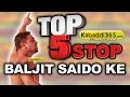 Top 5 stop baljit saidoke at kabaddi tournaments