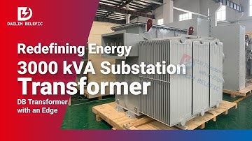 Redefining Energy 11kv 3000kVA Substation Transformer