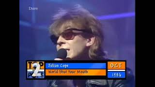 Julian Cope - World Shut Your Mouth [totp2]