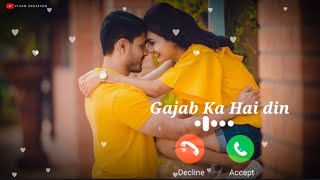 Gajab Ka Hai Din : Ringtone | Jubin Nautiyal | Dekho Kareeb se Ringtone | New Ringtone 2020