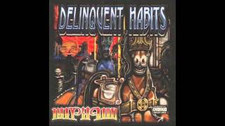 Download lagu Delinquent Habits - Return Of The Tres  Hq  mp3