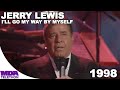 Jerry lewis  ill go my way by myself  1998  mda telethon