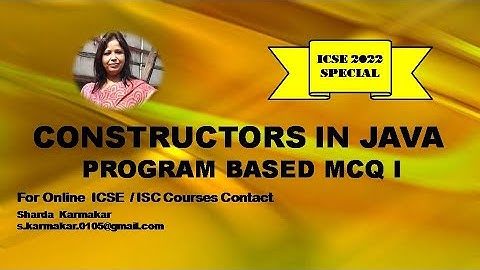 CONSTRUCTOR (PROGRAM BASED MCQ 1) #icse #ShardaKarmakar #E-SHIKSHA