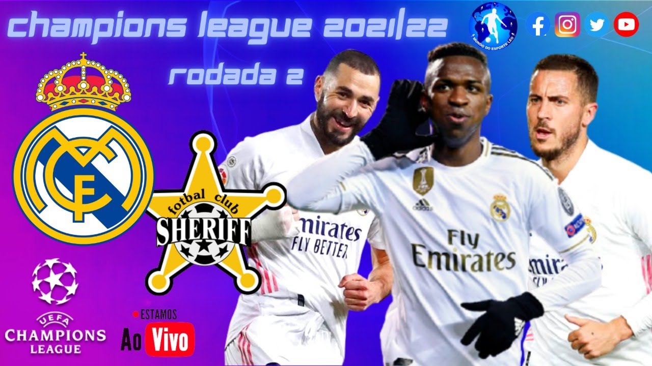 REAL MADRID X SHERIFF AO VIVO | 28/09/2021| CHAMPIONS LEAGUE | NARRAÇÃO ...