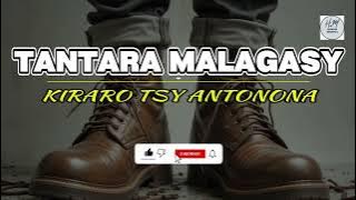 TANTARA MALAGASY - KIRARO TSY ANTONONA