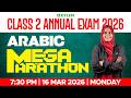 Class 2 Arabic Annual Exam 2026 Mega Marathon Xylem Class 2