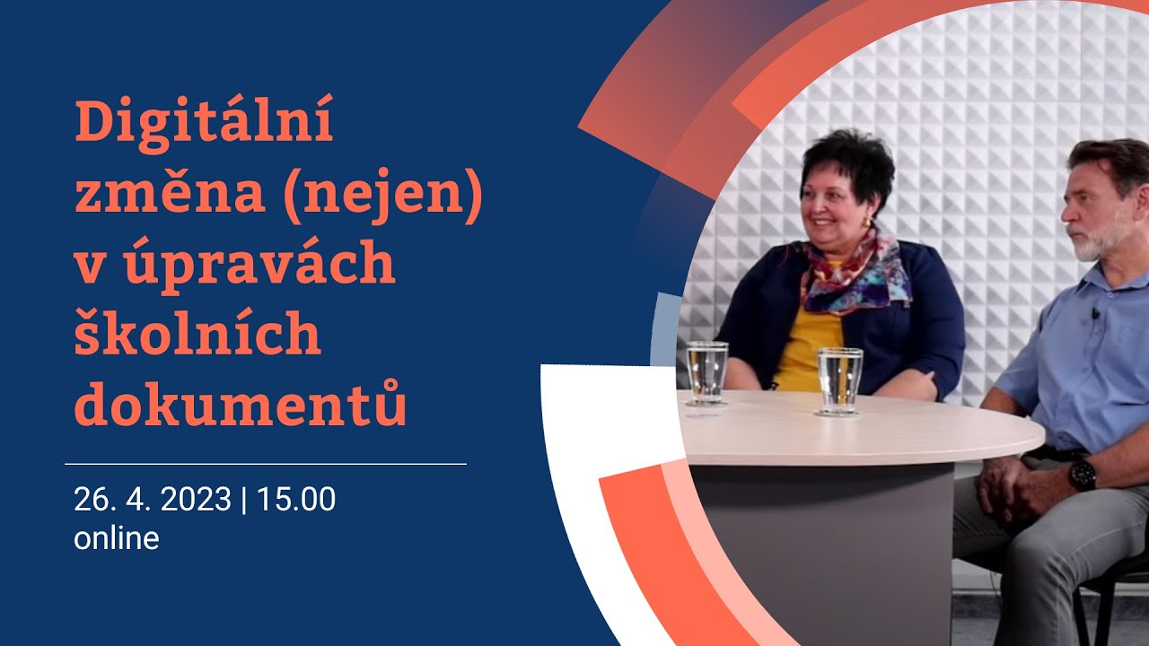Digitální změna (nejen) v úpravách školních dokumentů