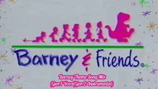 Barney - Barney Theme Song Mix Gen 1 Vocalgen 2 Instrumental