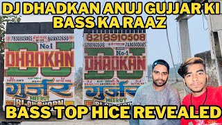 DJ DHADKAN ANUJ GUJJAR INTERVIEW SPEAKER AMP HICE BOX DETAILS ALL TATA UPDATE FOR COMPETITIONS