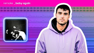 how to fred again and skrillex (baby again remake)