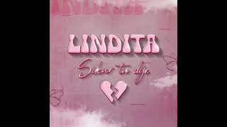 Lindita-Sikur ta Dije (New Song 2024)