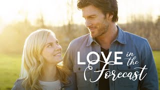 FILME COMPLETO E DUBLADO LOVE IN THE FORECAST - ROMANCE!