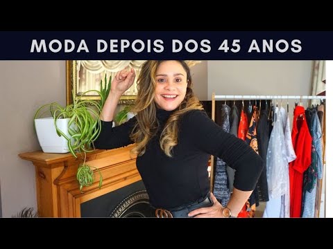 Vídeo: Como vestir uma mulher de 45 anos com estilo para todos os dias