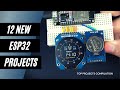 12 Amazing ESP32 Projects explained in 9 minutes!