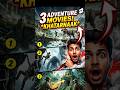 Top 3 best adventure movies of the world 😱#top #shortsfeed #movie#shorts