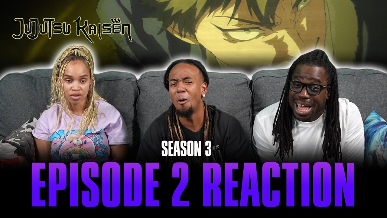 One More Time | Jujutsu Kaisen S3 Ep 2 Reaction