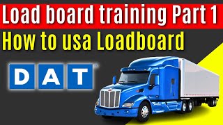 Load board training Part 1: independent truck dispatching Services 11
