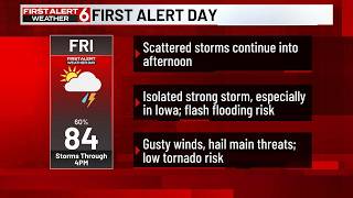 FIRST ALERT Strong storm chance continues into the afternoon