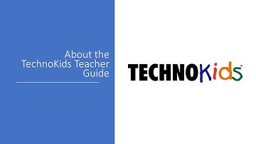 About the TechnoKids Teacher Guide, TechnoKids Computer Curriculum, How to Get Started in TechnoKids