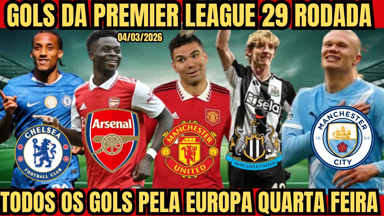 GOLS DE HOJE PELA EUROPA PREMIER LEAGUE 2 RODADA, TODOS OS GOLS DA EUROPA QUARTA FEIRA