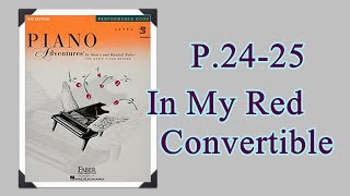 P. 24 In My Red Convertible——PIANO Adventures Performance Book/2B