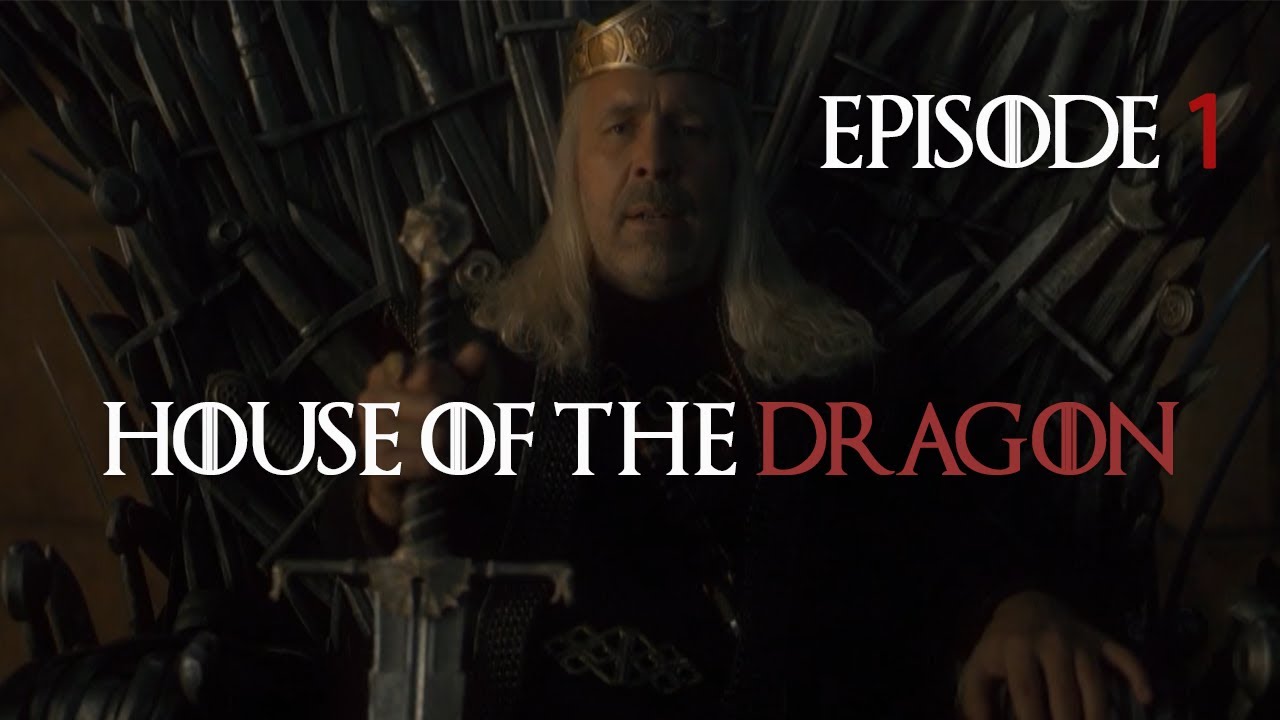 Regarder House Of The Dragon Episode 1