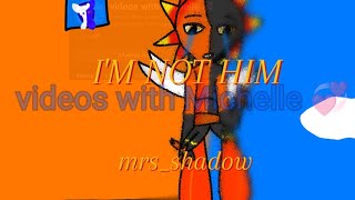 I'm not him-@mrs_shadow lyric video