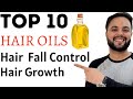 Top 10 Hair Oils for Hair Fall Control and Hair Regrowth