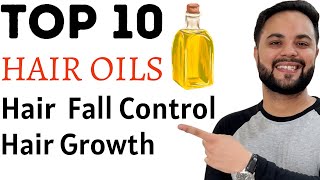 Top 10 Hair Oils for Hair Fall Control and Hair Regrowth