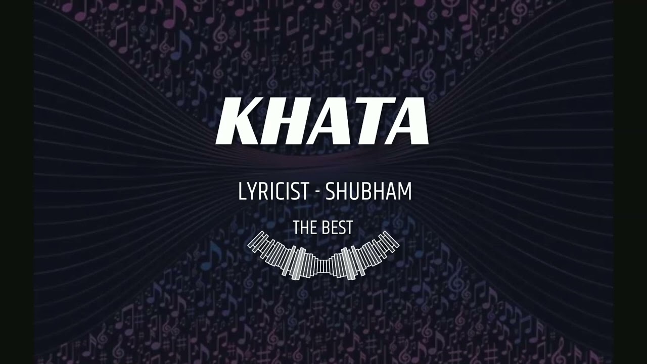 KHATA| SHUBHAM #music #song #love #romantic