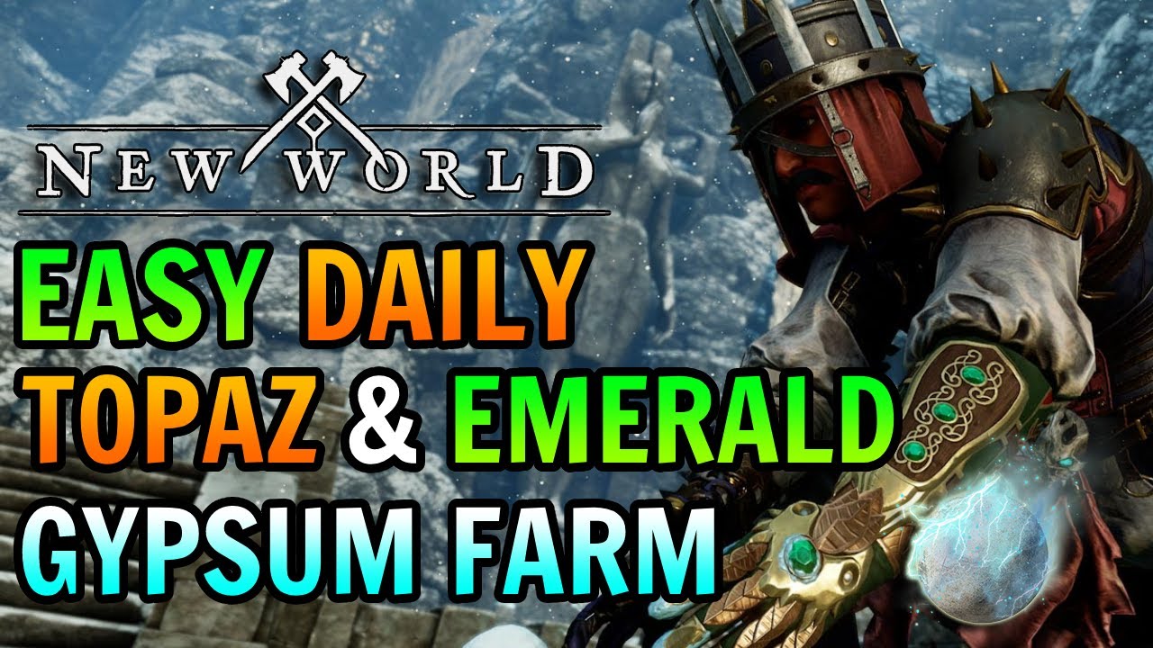 Best Way to Farm Topaz & Emerald Gypsum Daily in New World 1.2