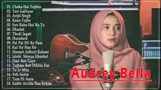 Audrey Bella cover greatest hits full album 2021 - Best Lagu India Enak di Dengar