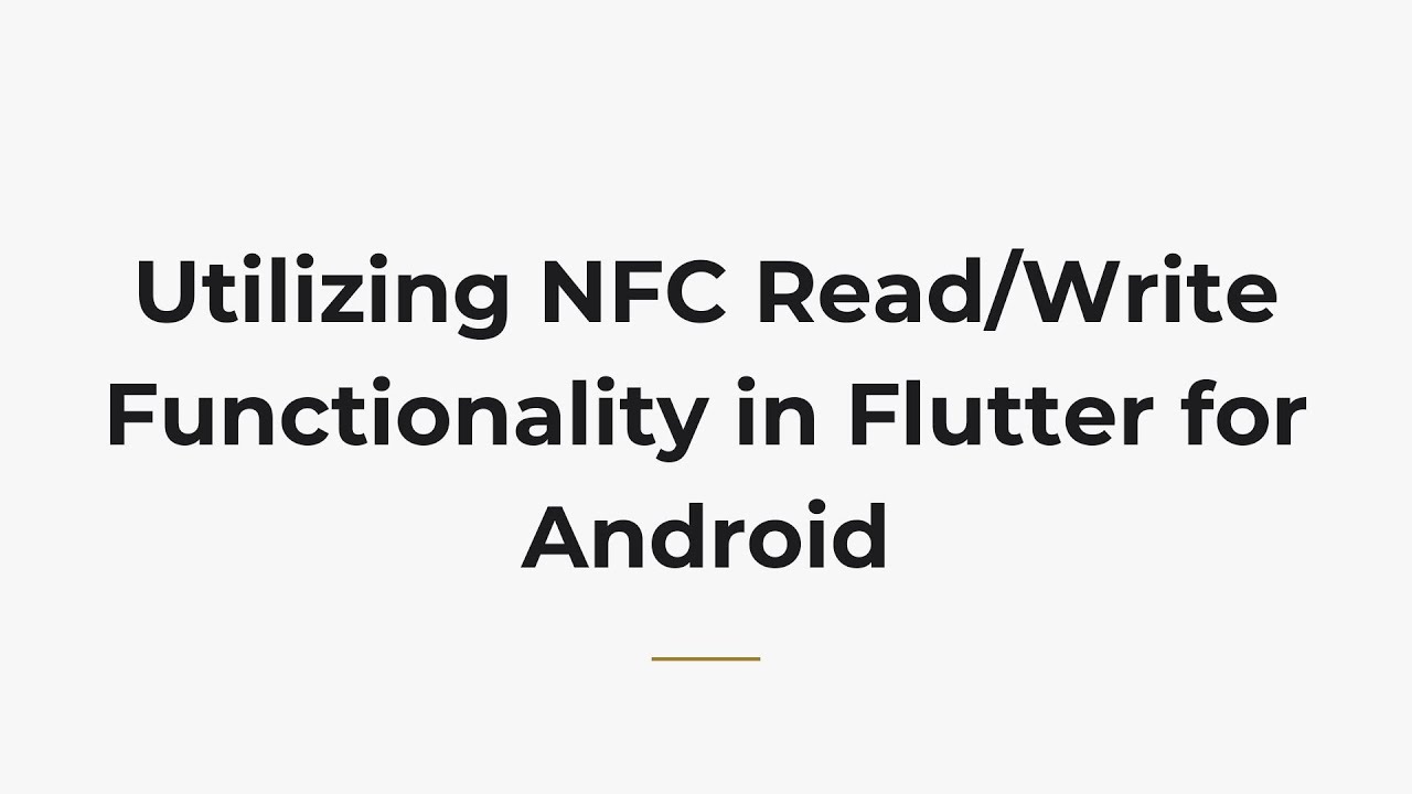 Utilizing NFC Read/Write Functionality in Flutter for Android - YouTube