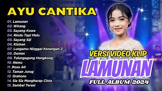 LAMUNAN - WIRANG - AYU CANTIKA MAHESA MUSIC | FULL ALBUM DANGDUT