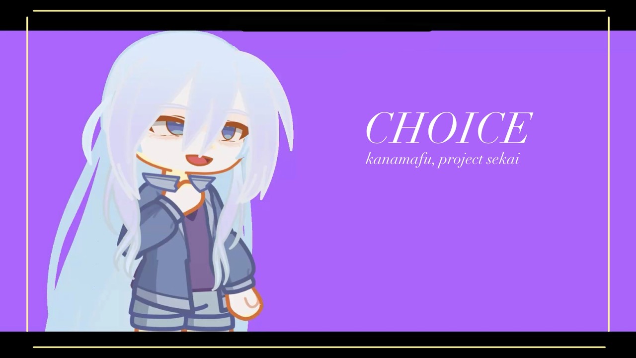 || CHOICE || Kanade + Mafuyu || Gacha Life 2 Animation Meme || Project Sekai