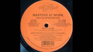 Masters At Work feat. Screechie Dan - Give It To Me (Troopers Jeep Mix)